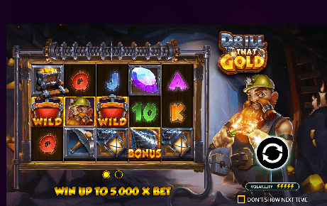 Drill that Gold1